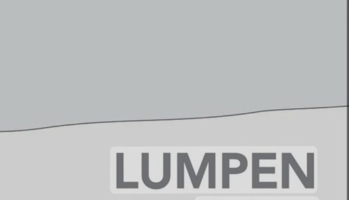 Image of LUMPEN - the journal for poor and working class writers